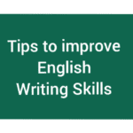 Tips to improve English writing skills