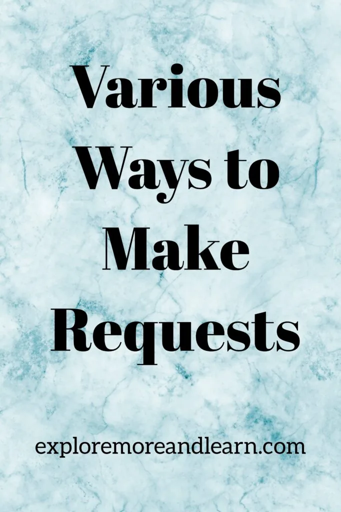 Various Ways to Make Requests